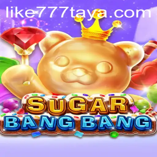 Discover the Thrilling World of SUGARBANGBANG: A New Era of Gaming Awaits